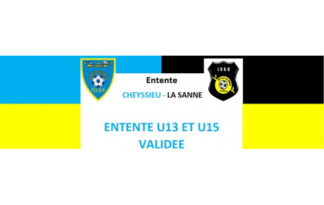   Entente Cheyssieu - La Sanne VALIDEE